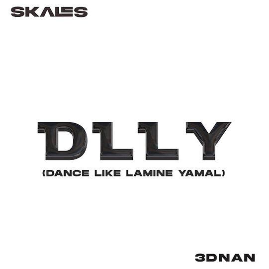 Skales - D.L.L.Y (Dance Like Lamine Yamal) ft 3Dnan