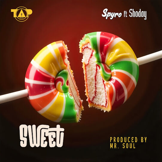 Spyro - Sweet ft Shoday