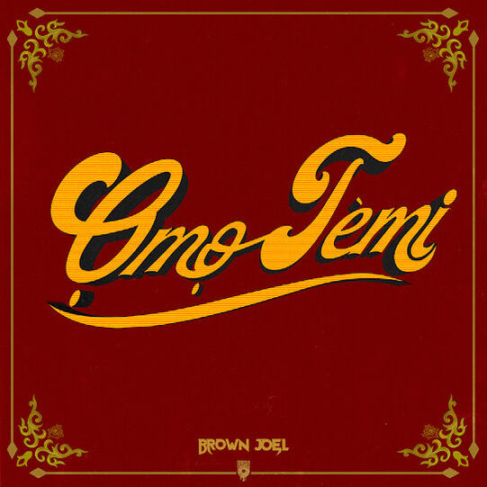 Brown Joel - Omo Temi