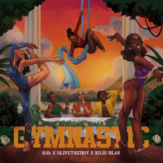 KiDi - Gymnastic (feat. Olivetheboy & KOJO BLAK)